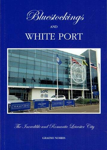 Bluestockings and White Port