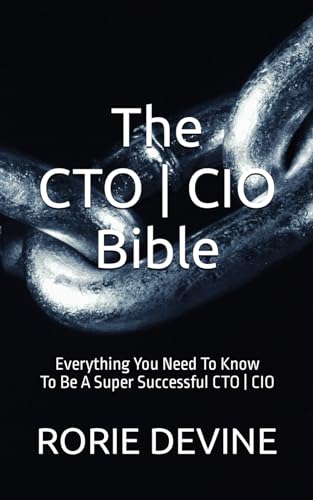 The CTO ] CIO Bible