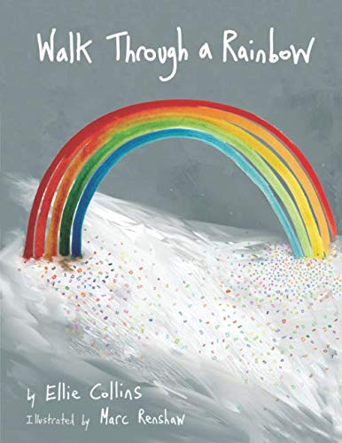 Walk Through a Rainbow