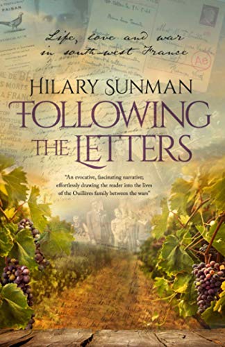 Following the Letters: Life, love and war in south-west France