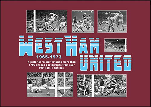 The WEST HAM UNITED 1965-1973