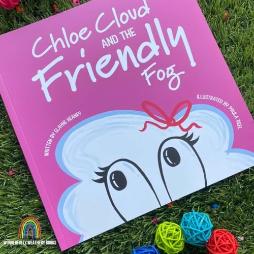 Chloe Cloud and the Friendly Fog