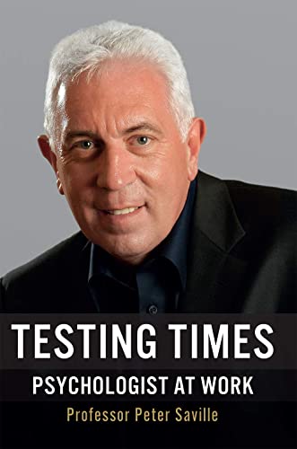 Testing Times : Psychologist at Work