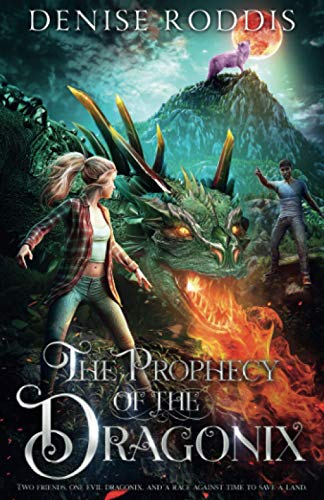 The Prophecy of the Dragonix