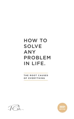 How To Solve Any Problem In Life