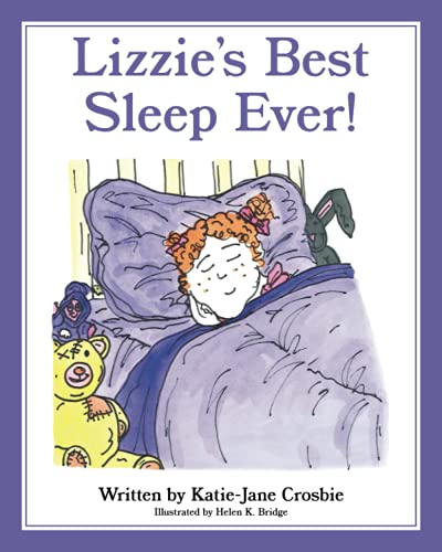 Lizzie's Best Sleep Ever