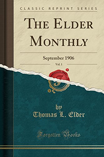 The Elder Monthly, Vol. 1