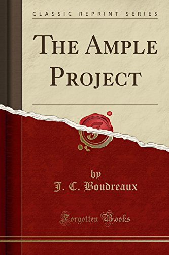 The Ample Project (Classic Reprint)