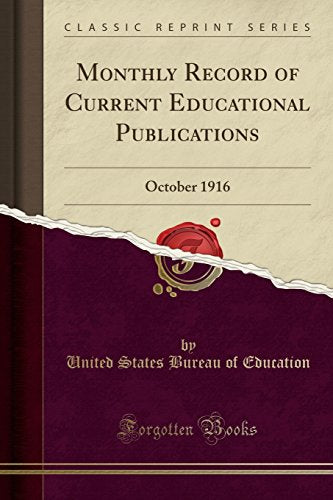 Monthly Record of Current Educational Publications