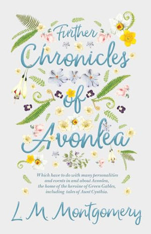 Further Chronicles of Avonlea
