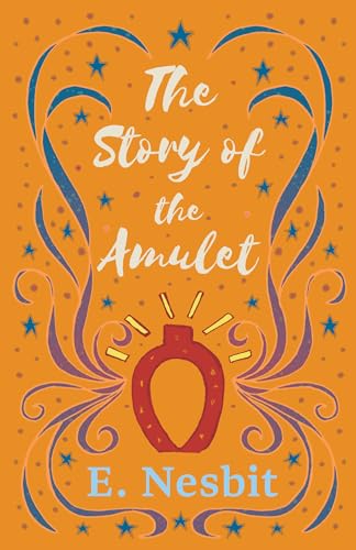 The Story of the Amulet