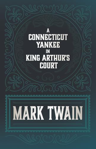 A Connecticut Yankee in King Arthur's Court