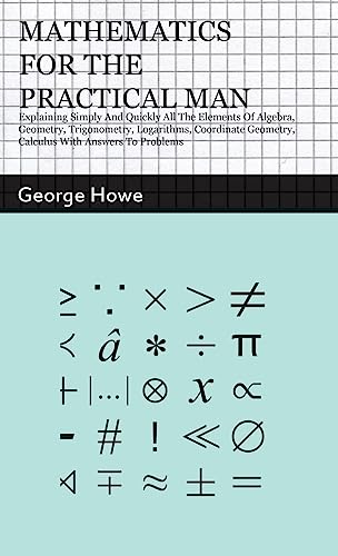 Mathematics for the Practical Man
