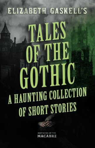 Tales of the Gothic