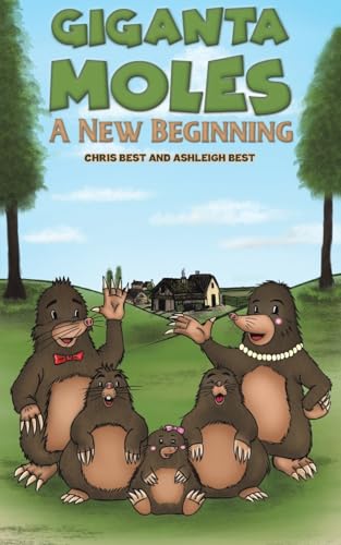 Giganta Moles - A New Beginning