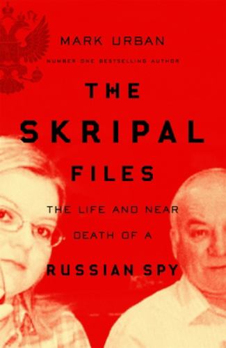 The Skripal Files