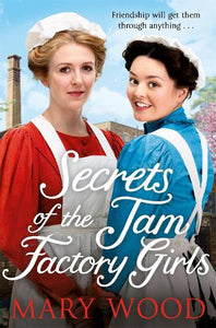 Secrets of the Jam Factory Girls 