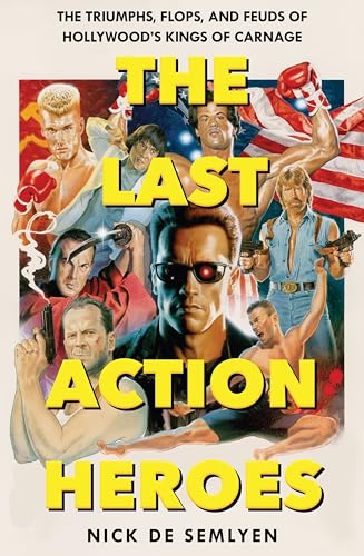 The Last Action Heroes