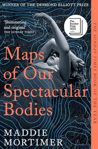 Maps of Our Spectacular Bodies