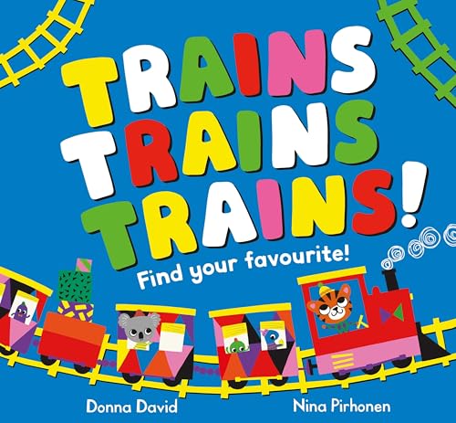 Trains Trains Trains!