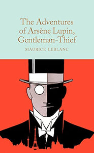 The Adventures of Arsene Lupin, Gentleman-Thief 