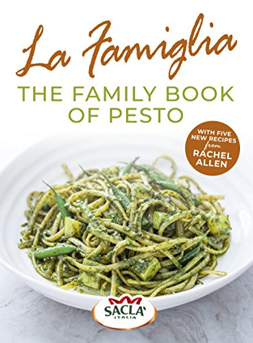 La La Famiglia. The Family Book of Pesto