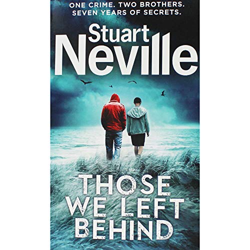 Stuart Neville Those We Left Behind