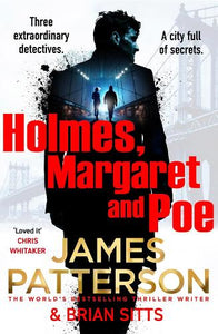 Holmes, Margaret and Poe 