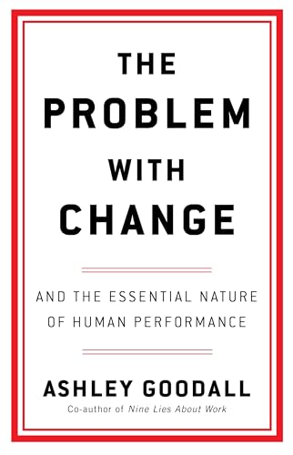 The Problem With Change
