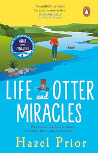 Life and Otter Miracles 