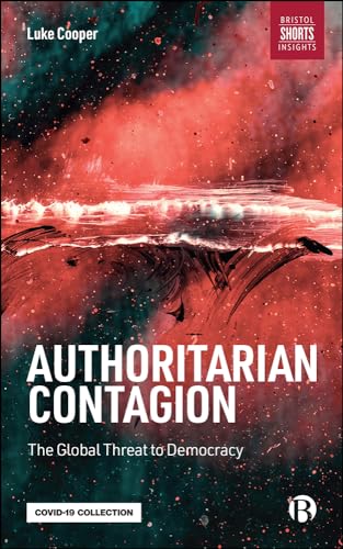Authoritarian Contagion