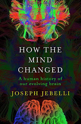 How the Mind Changed