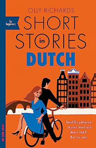 Short Stories in Dutch for Beginners 