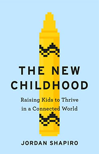 The New Childhood