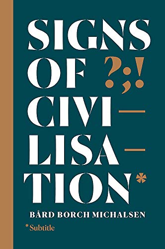 Signs of Civilisation