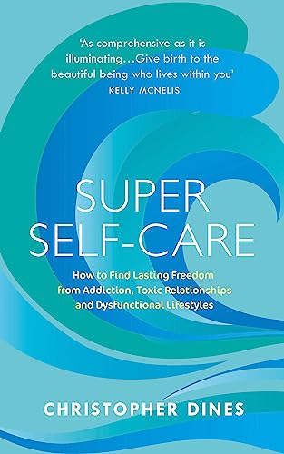 Super Self-Care
