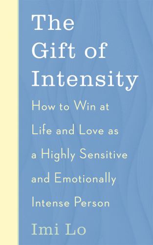The Gift of Intensity