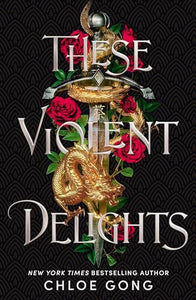 These Violent Delights 