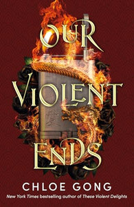 Our Violent Ends 