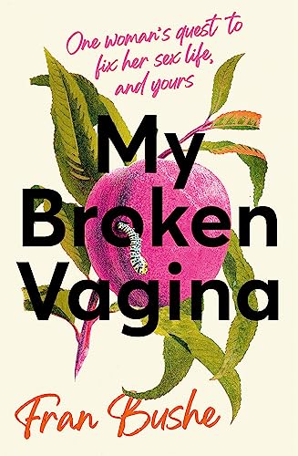 My Broken Vagina