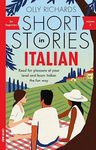 Short Stories in Italian for Beginners - Volume 2 