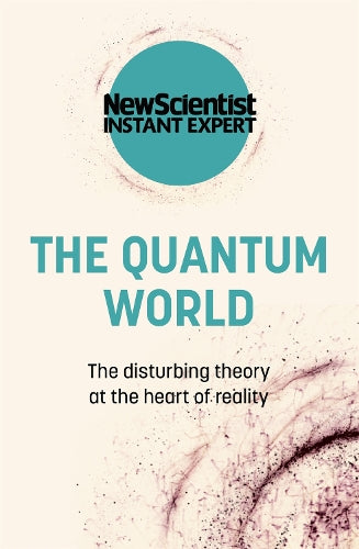 The The Quantum World