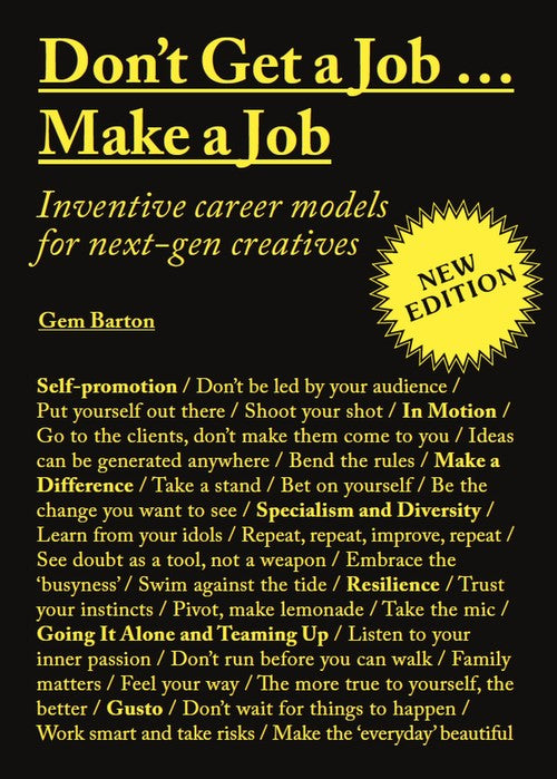 Don't Get a JobMake a Job New Edition
