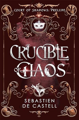 Crucible of Chaos
