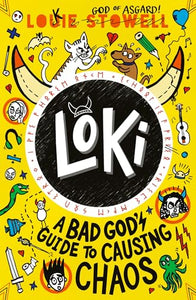 Loki: A Bad God's Guide to Causing Chaos 