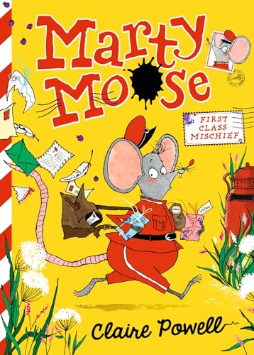 Marty Moose: First Class Mischief