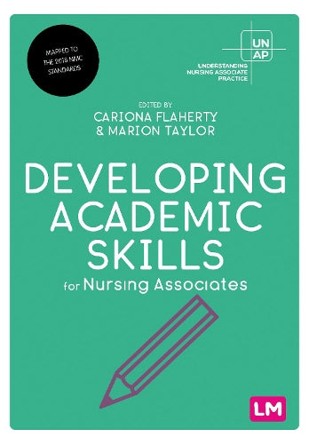 Developing Academic Skills for Nursing Associates