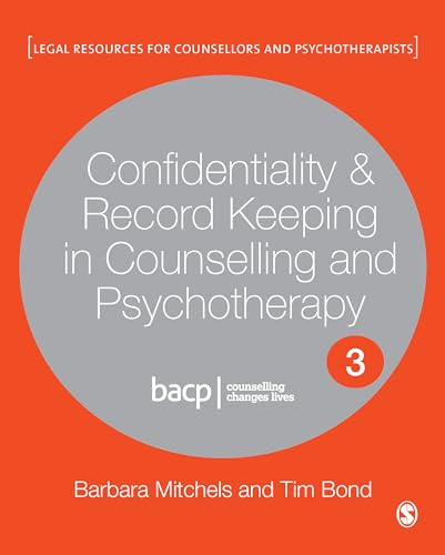 Confidentiality & Record Keeping in Counselling & Psychotherapy