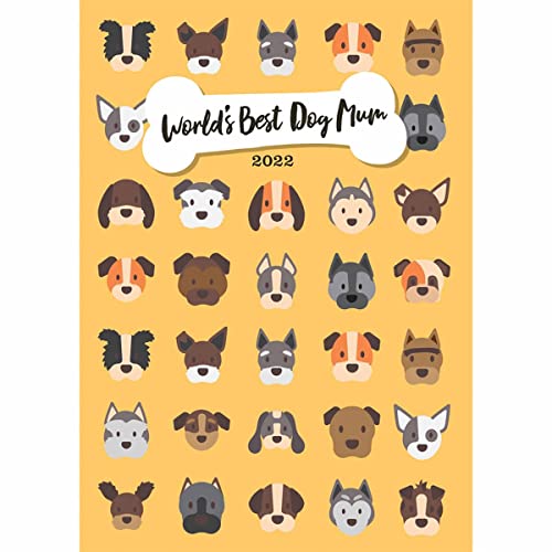 Fashion Diary World's Best Dog Mum A6 Diary 2022