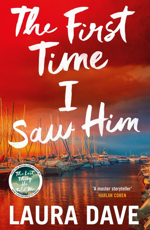 The First Time I Saw Him
